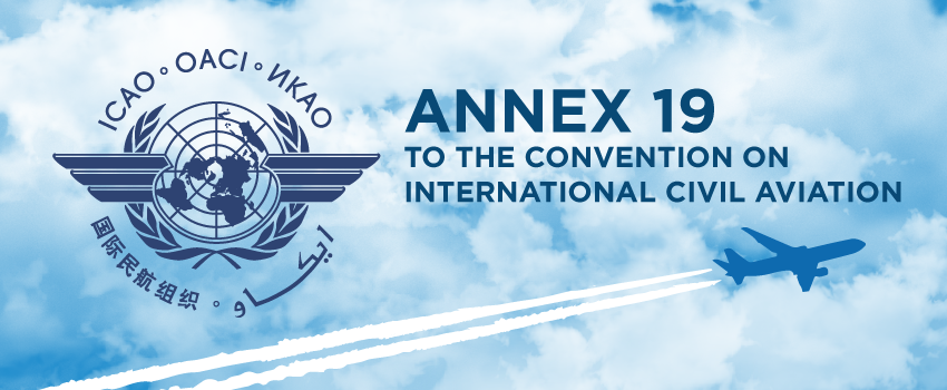 What are the implications of the revised ICAO Annex 19 to your safety management system?