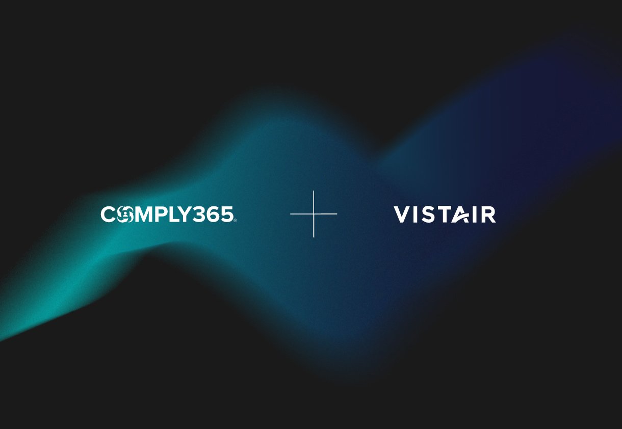 Comply365 and Vistair Announce Merger
